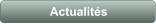 Actualit�s